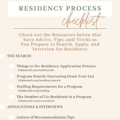 Residency Process Checklist: Advice, Tips, and Tricks
